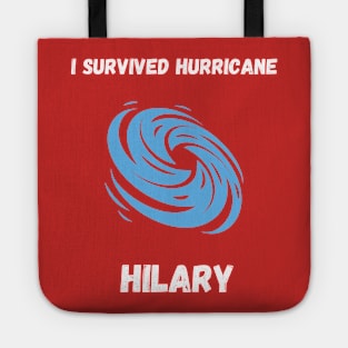 I Survived Hurricane Hilary 2023 Tote