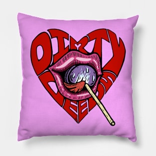 Dirty Deeds Pillow