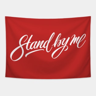 Stand by me Tapestry