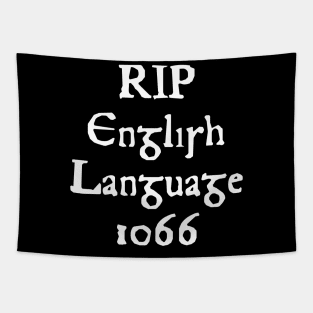 RIP English Language 1066 Tapestry