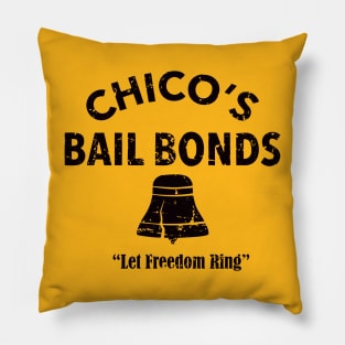 CHICO'S BAIL BONDS Pillow