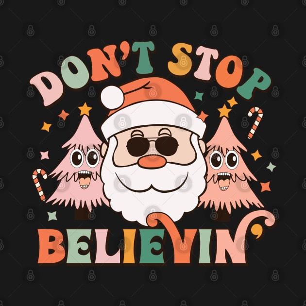 Don't Stop Believin Funny Christmas Quote Groovy Christmas Tree Gift by BadDesignCo