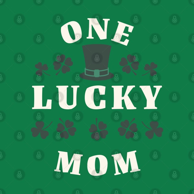 One Lucky Mom St Patricks Day by DivShot 