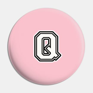 Varsity Liter Q Pin