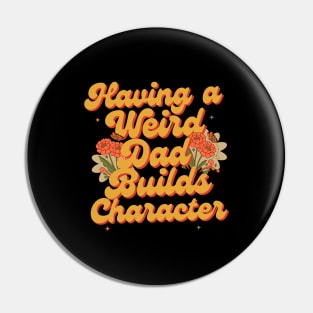 Funny Special Fathers day Gift, Dad Gift Pin