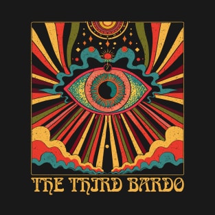 The Third Bardo • •  60s Aesthetic T-Shirt