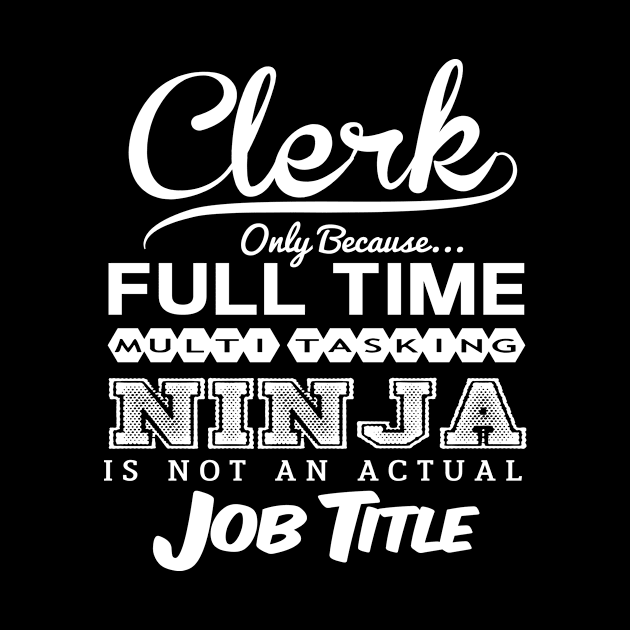 Clerk Full Time by divawaddle