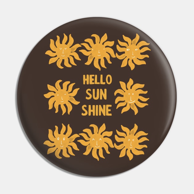 Hello Sunshine Pin by Guncha Kumar