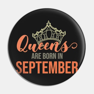 Queens Are Born In September Birthday Graphic Pin