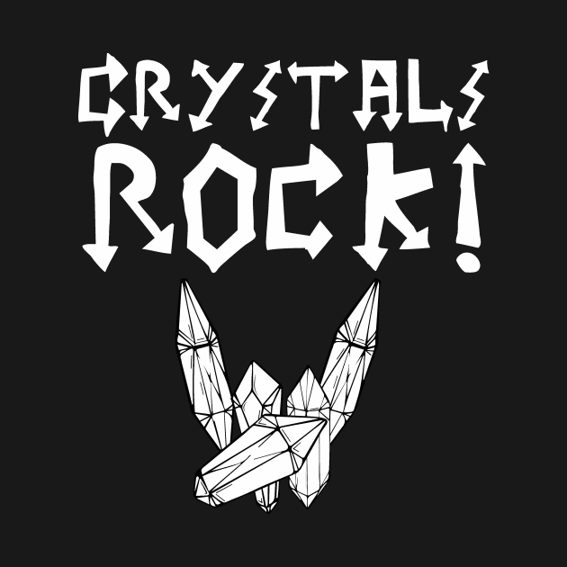 Crystals Rock! by jeltenney