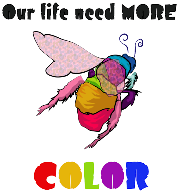 Our life need more COLOR Kids T-Shirt by Philippians413