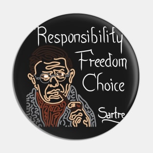 STYLIZED LINE ART SARTRE - RESPONSIBILITY FREEDOM CHOICE - neutral Pin