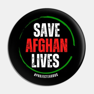 Save Afghan lives circle (back print, dark background) Pin