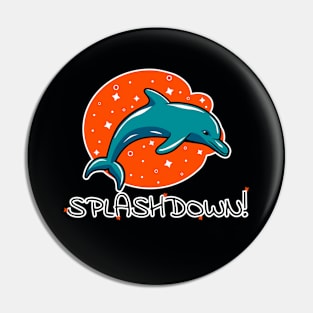 Back Dolphin: Splashdown! Pin