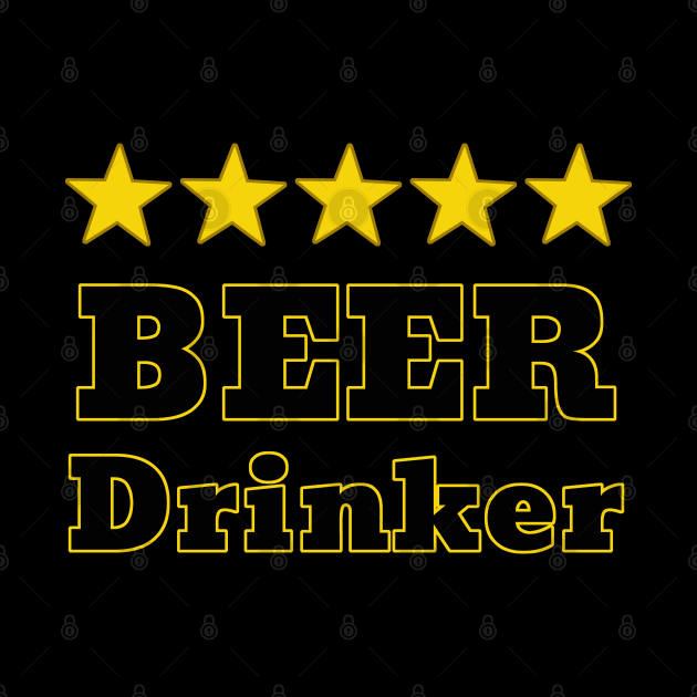 Five Star Beer Drinker by Turnersartandcrafts