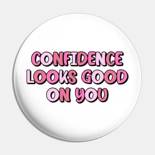 Confidence Pin