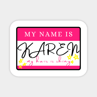 My Name is Karen - Mean Girls Musical Magnet