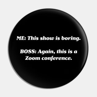 Zoom Conference Pin