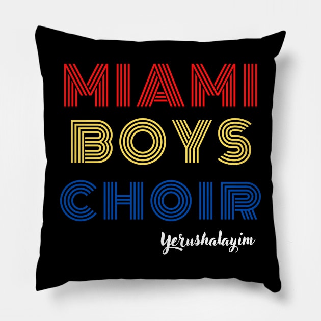 Maimi Boys Choir - Yerushalaim Pillow by Upper East Side