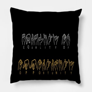 Equality of Opportunity for Hearing Impaired People Pillow