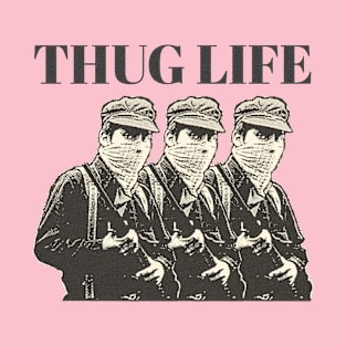 thug life T-Shirt