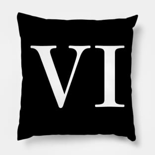 Roman Numeral 6 Pillow