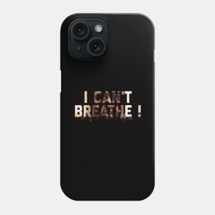 George Floyd - i can’t breathe Phone Case