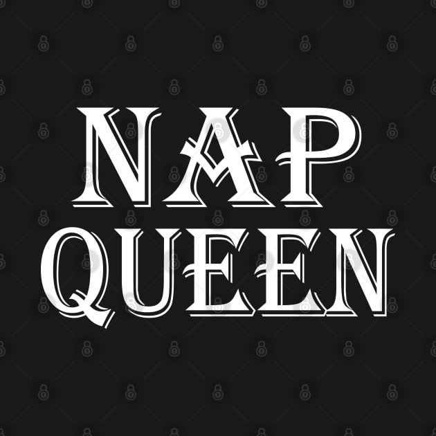 Nap Queen by WorkMemes