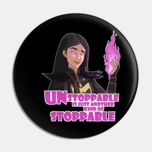 Claudia Unstoppable Pin