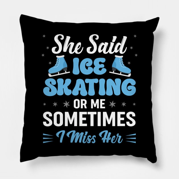 Ice Skating Ice Skater Cute Ice Rink Synchronized is Calling Pillow by Printofi.com