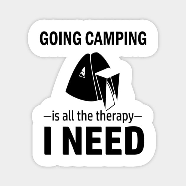 Camping is my therapy Magnet by mayaanaiyah