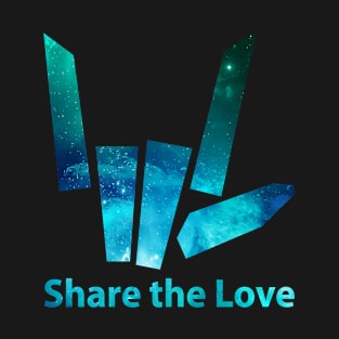 Share The Love Galaxy T-Shirt