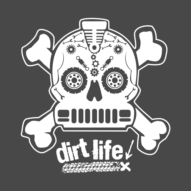 DIRT LIFE! by BlackPawCanvas