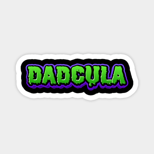 Dadcula Magnet