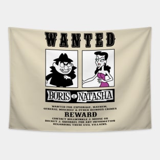 Boris Natasha Wanted Poster Tapestry