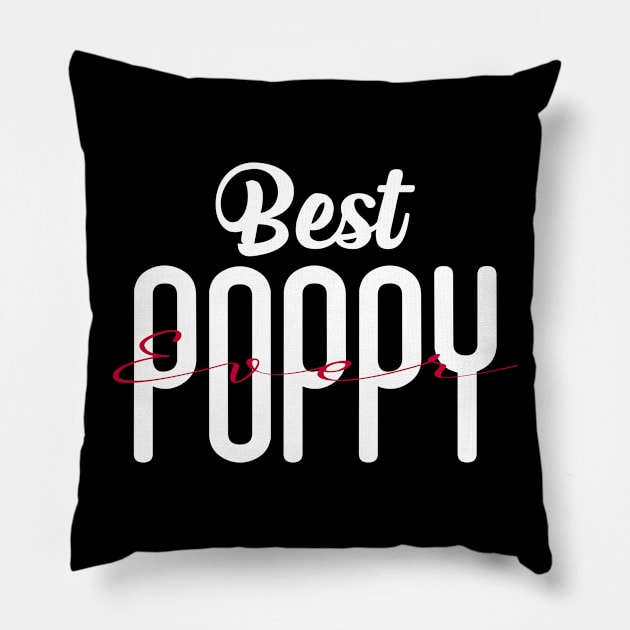 Best Poppy Ever Pillow by Teeartspace