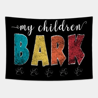 My children bark - Vintage retro animal lover Tapestry