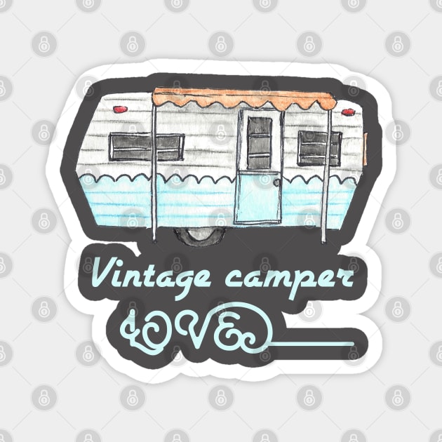 Vintage camper love Magnet by artsytee