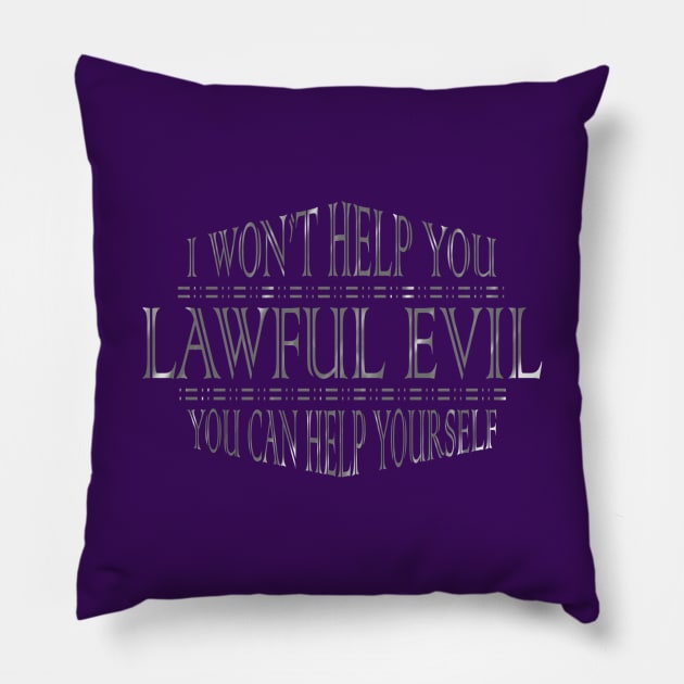 Lawful EVIL Pillow by DamageTwig