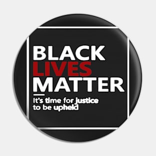 BLACK LIVE MATTER  - DESIGN Pin