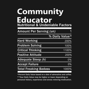 Community Educator - Nutritional Factors T-Shirt