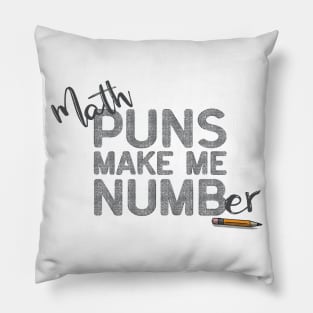 Math Makes Me Numb(er) Pillow