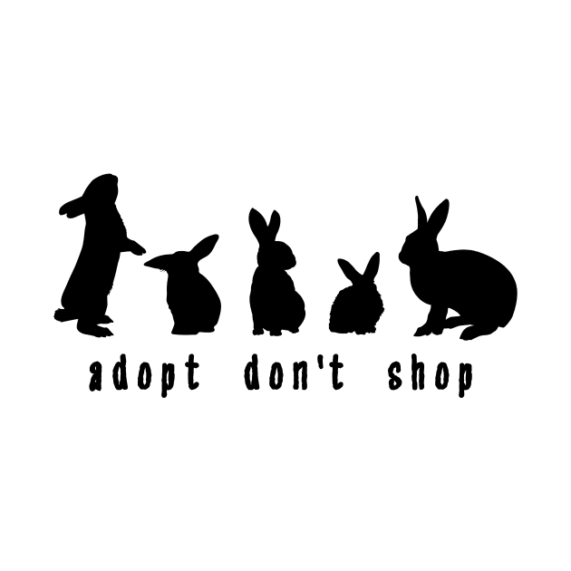 Adopt Don't Shop - Alternate Bunny Edition (Unisex) by Adopt Don't Shop