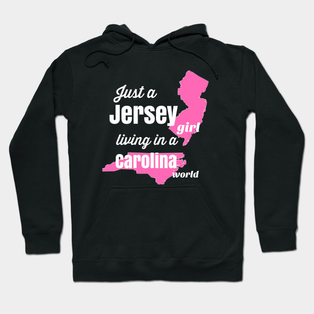 Just a Jersey Girl Hoodie - Jersey 