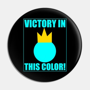 Stick Fight - Blue Victory In This Color Pin