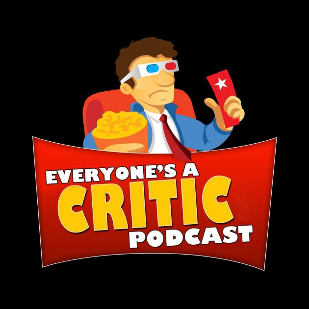 Everyone's A Critic Logo by CriticsPod