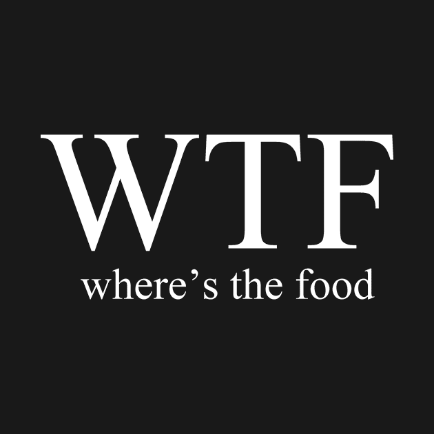 WTF, where is the food by alexagagov@gmail.com