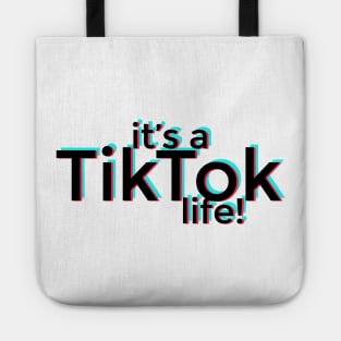 It's a TikTok life! Tote