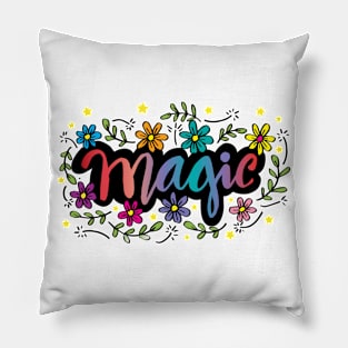 Magic hand lettering with floral. Pillow