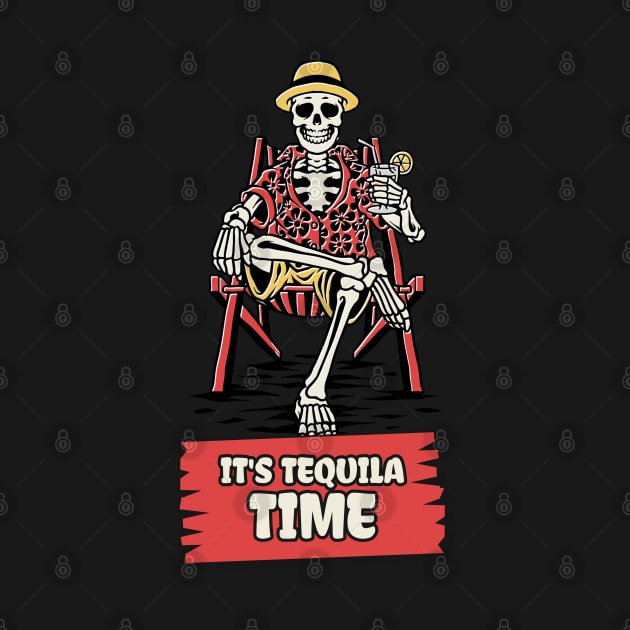 It's Tequila Time Cinco De Mayo Drinking by AA